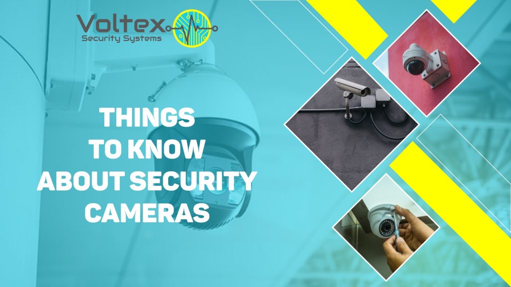 SECURITY CAMERAS